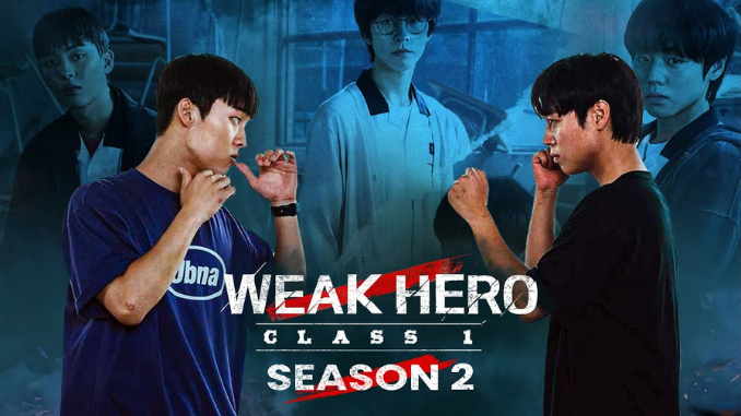 Weak Hero Class Season 2